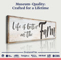 Life Is Better On The Farm Sign VIII by Tailored Canvases