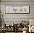 Life Is Better On The Lake Sign II by Tailored Canvases