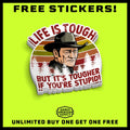 Life Is Tough Hard Hat Decal by Armed American Supply