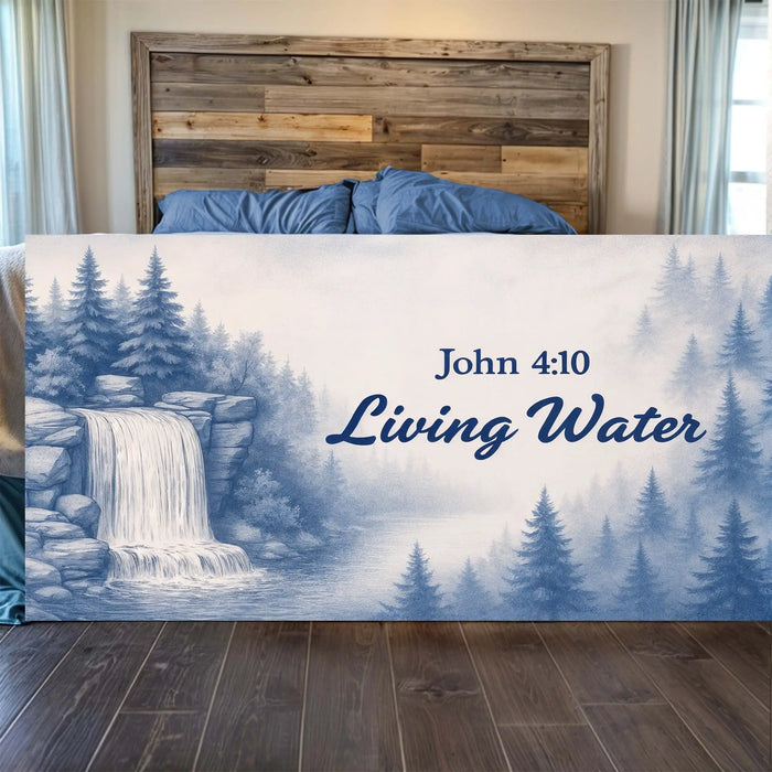 Living Water - John 4:10 Faith Sign by Tailored Canvases