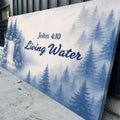 Living Water - John 4:10 Faith Sign by Tailored Canvases