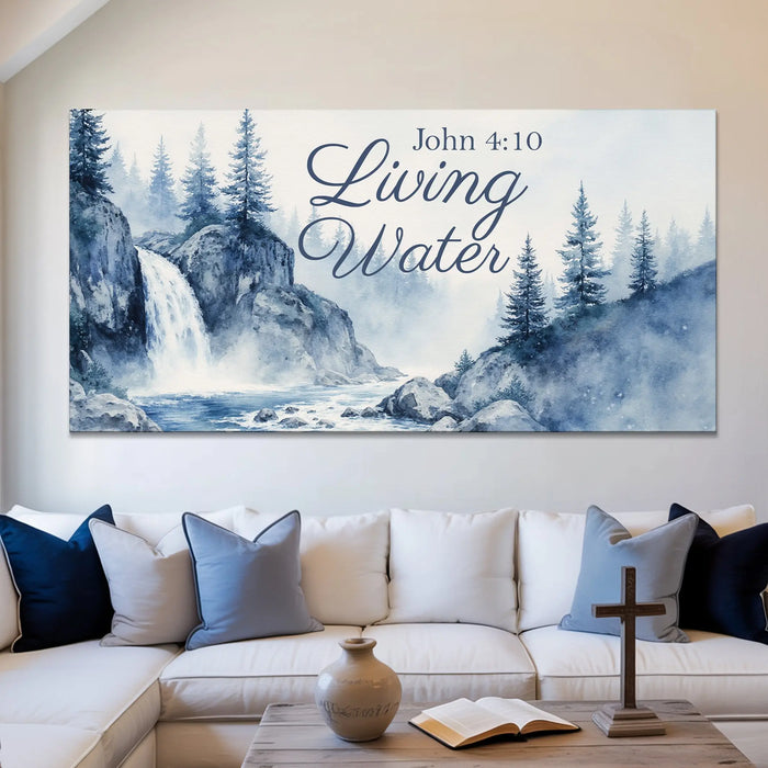 Living Water - John 4:10 Faith Sign II by Tailored Canvases