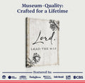 Lord Lead The Way Faith Sign by Tailored Canvases