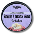 Lavender Chamomile BABY Solid Lotion Bar by Wild Bear Market