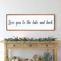 Love You To The Lake And Back Sign II by Tailored Canvases
