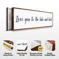 Love You To The Lake And Back Sign II by Tailored Canvases