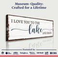 Love You To The Lake And Back Sign III by Tailored Canvases