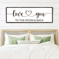 Love You To The Moon And Back Sign II by Tailored Canvases