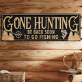 Gone Hunting Sign by Tailored Canvases