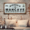 Man Cave Sign by Tailored Canvases