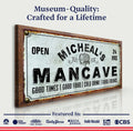 Man Cave Sign by Tailored Canvases
