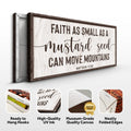 Matthew 17:20 - Faith Can Move Mountains Sign II by Tailored Canvases