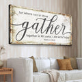 Matthew 18:20: Gather Faith Sign by Tailored Canvases