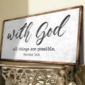 Matthew 19:26 - With God All Things Are Possible Faith Sign by Tailored Canvases