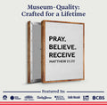 Matthew 21:22 - Pray Believe Receive Faith Sign by Tailored Canvases