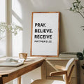 Matthew 21:22 - Pray Believe Receive Faith Sign by Tailored Canvases