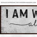 Matthew 28:20 - I Am With You Always Sign III by Tailored Canvases