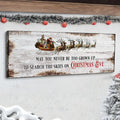 May You Never Be Too Grown Up To Search The Skies On Christmas Eve Sign II by Tailored Canvases