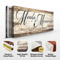 Meals and Memories are Made Here Kitchen Sign II by Tailored Canvases