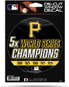 Pittsburgh Pirates 5" Decal Sticker 5X Time Champions Flat Vinyl Auto Emblem Baseball