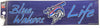 Pensacola Blue Wahoos Wahoo Life Bumper Sticker, 11x3 Inch