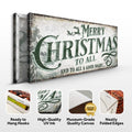 Merry Christmas To All And Goodnight Sign II by Tailored Canvases