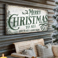 Merry Christmas To All And Goodnight Sign II by Tailored Canvases