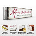 Merry Christmas To All And Goodnight Sign III by Tailored Canvases