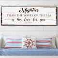 Mightier Than the Waves of the Sea Psalm 93:4 Faith Sign by Tailored Canvases