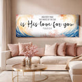 Mightier Than the Waves of the Sea Psalm 93:4 Faith Sign III by Tailored Canvases