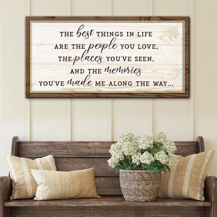 The Best Things In Life Sign VI by Tailored Canvases