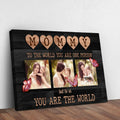 Mommy You Are The World Sign by Tailored Canvases