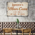 My Cave My Rules Man Cave Sign by Tailored Canvases