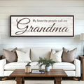 My Favorite People Call Me Grandma Sign by Tailored Canvases