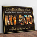 My God Way Maker Miracle Worker Sign by Tailored Canvases