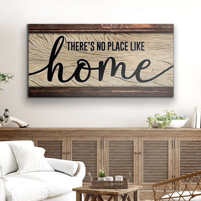 No Place Like Home Sign by Tailored Canvases