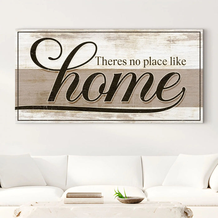 No Place Like Home Sign II by Tailored Canvases