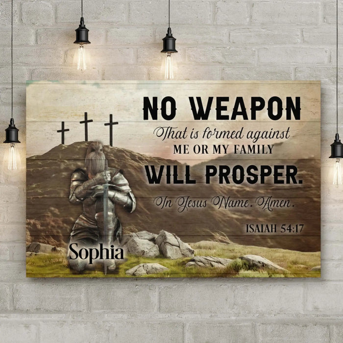 No Weapon That Is Formed Against You Will Prosper Isaiah 54:17 Faith Sign II by Tailored Canvases