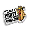 Not Party Weiner - Hard Hat Decal