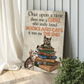Once Upon A Time There Was A Girl Who Really Loved Books And Cats Sign by Tailored Canvases