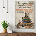 Once Upon A Time There Was A Girl Who Really Loved Books And Cats Sign by Tailored Canvases