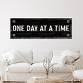 One Day At A Time Sign III by Tailored Canvases