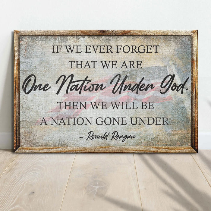 One Nation Under God Ronald Reagan Sign III by Tailored Canvases