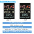 Generic Vote Like Your Daughter House Flag White Decorative Garden Flag by Deal US