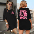 FASHGL I Wear Pink for My Mom T-Shirt Women Breast Cancer Awareness Pink - XL by Deal US