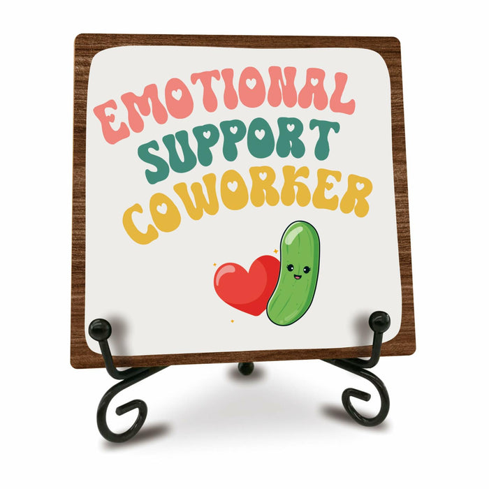 Emotional Support Coworker Wood Sign Plaque 5" with Metal Stand by Deal US