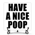 Qoamp Rustic Wooden Sign Have A Nice Poop 5x5 Inches White Tabletop Decor by Deal US