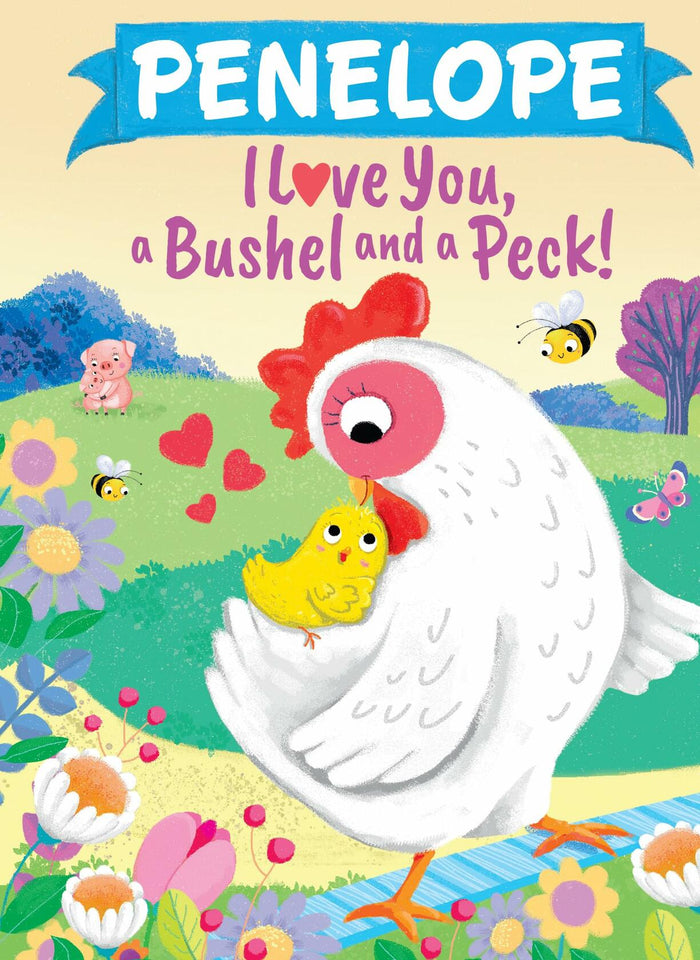 Penelope I Love You Bushel and Peck Personalized Kids Picture Book by Martin by Deal US