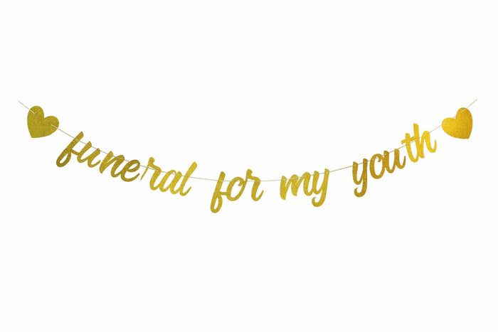 zxyxka Gold Glitter Funeral for My Youth Birthday Party Banner by Deal US