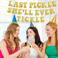 Zhoeybubi Last Pickle She'll Ever Tickle Banner Gold Glitter 6 Ft by Deal US